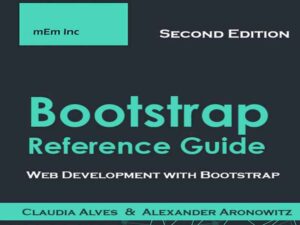 دانلود کتاب راهنمای مرجع bootstrap برای توسعه وب نوشته کلودیا آلویس