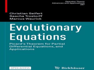 دانلود کتاب معادلات تکاملی قضیه پیکارد برای معادلات دیفرانسیل جزئی و کاربردها