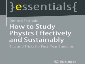 دانلود کتاب نحوه مطالعه موثر و پایدار فیزیک