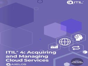 دانلود کتاب ITIL 4 acquiring and managing cloud services از کتب رسمی  ITIL