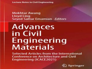 دانلود کتاب پیشرفت در مصالح مهندسی عمران-مقالات برگزیده کنفرانس بین المللی معماری
