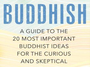 دانلود کتاب راهنمای 20 ایده مهم بودایی برای افراد کنجکاو و شکاک