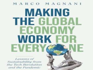 دانلود کتاب کارآمد کردن اقتصاد جهانی برای همه
