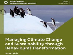 دانلود کتاب مدیریت تغییر اقلیم و پایداری از طریق دگرگونی رفتاری