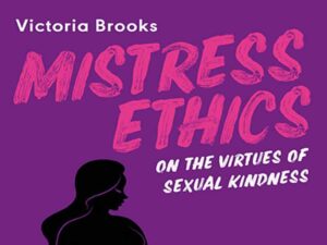 دانلود کتاب اخلاق معشوقه در مورد فضایل مهربانی جنسی