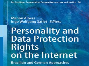 دانلود کتاب قوانین حفاظت از داده‌های شخصی در بستر اینترنت