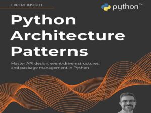 دانلود کتاب الگوهای معماری پایتون در طراحی API و مدیریت بسته ها