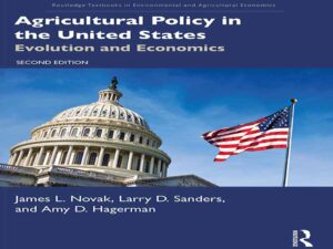 دانلود کتاب سیاست کشاورزی در تکامل و اقتصاد ایالات متحده