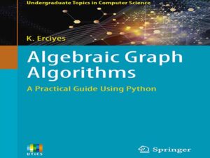 دانلود کتاب راهنمای عملی پیاده سازی الگوریتم های نمودار جبری در پایتون