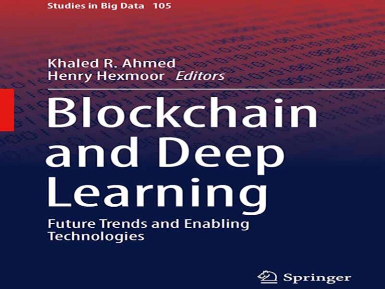 دانلود کتاب روندهای آینده بلاک چین و یادگیری عمیق و فناوری‌های نوظهور