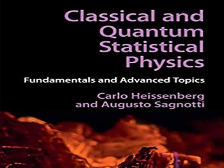 دانلود کتاب مبانی پیشرفته فیزیک آماری کلاسیک و کوانتومی