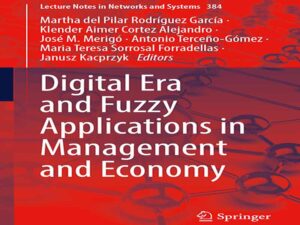 دانلود کتاب عصر دیجیتال و کاربردهای فازی در مدیریت و اقتصاد