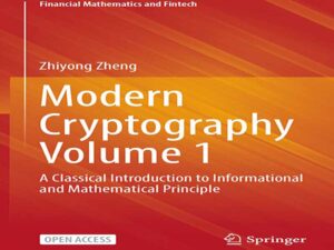 دانلود کتاب رمزنگاری مدرن 1- مقدمه ای کلاسیک بر اصول اطلاعاتی و ریاضی