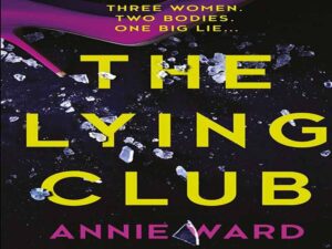 دانلود رمان باشگاه دروغگو (The Lying Club)
