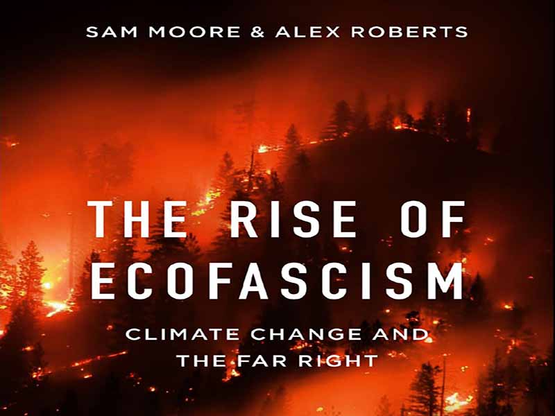 دانلود کتاب ظهور اکوفاشیسم تغییرات آب و هوایی و راست افراطی