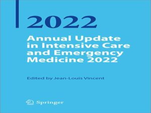 دانلود کتاب به روز رسانی سالانه در مراقبت‌های ویژه و فوریت‌های پزشکی 2022
