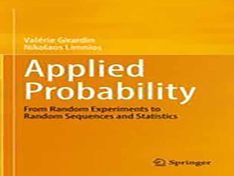 دانلود کتاب احتمال کاربردی از آزمایش‌های تصادفی تا توالی‌های تصادفی و آمار