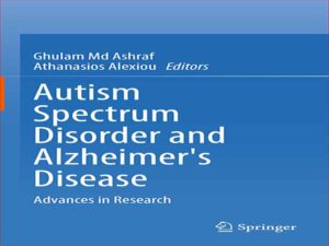 دانلود کتاب اختلال طیف اوتیسم و بیماری آلزایمر