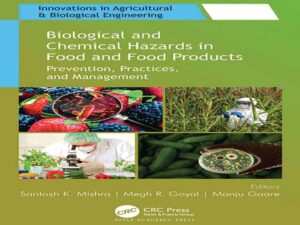 دانلود کتاب خطرات بیولوژیکی و شیمیایی در مواد غذایی و محصولات غذایی
