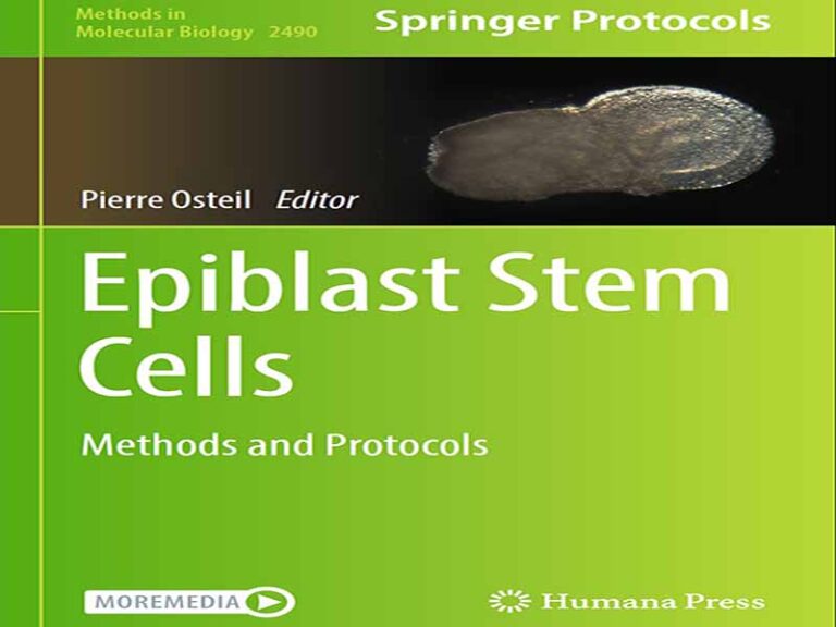دانلود کتاب روش‌ها و پروتکل‌های سلول‌های بنیادی اپی بلاست