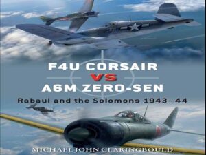 دانلود کتاب مقایسه جنگنده F4U Corsair در مقابل A6M Zero-sen
