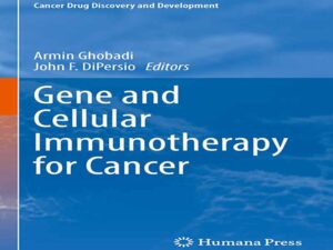 دانلود کتاب ژن و ایمونوتراپی سلولی برای سرطان