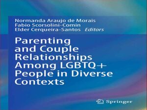 دانلود کتاب روابط زوجین و والدین در میان افراد  +LGBTQ