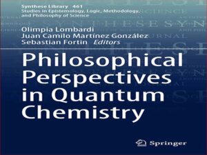 دانلود کتاب دیدگاه‌های فلسفی در شیمی کوانتومی