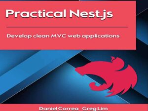 دانلود کتاب آموزش توسعه برنامه‌های تمیز MVC در Nest.js