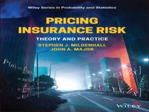 دانلود کتاب تئوری و تجربی ریسک قیمت گذاری بیمه