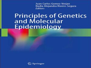 دانلود کتاب اصول ژنتیک و اپیدمیولوژی مولکولی