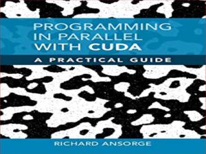 دانلود کتاب راهنمای عملی برنامه نویسی موازی با CUDA