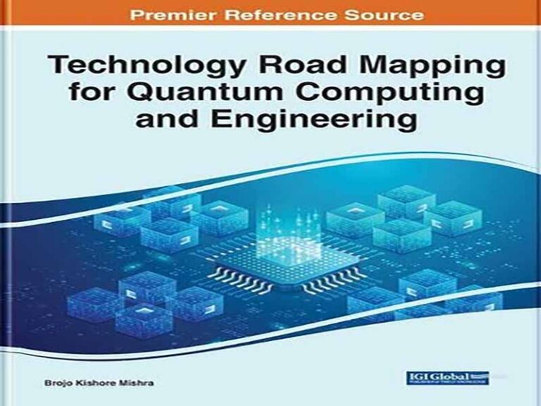 دانلود کتاب نقشه راه فناوری برای محاسبات و مهندسی کوانتومی