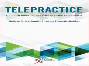 دانلود کتاب راهنمای بالینی  از راه دور برای آسیب شناسان گفتار و زبان