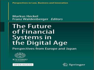 دانلود کتاب آینده سیستم‌های مالی در عصر دیجیتال