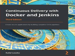 دانلود کتاب تولید برنامه‌های کاربردی امن با Docker و Jenkins