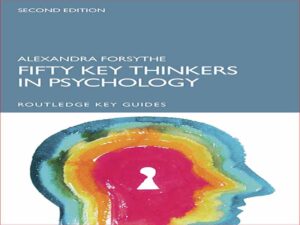 دانلود کتاب پنجاه متفکر کلیدی در روانشناسی