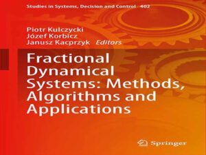 دانلود کتاب روش‌ها، الگوریتمها و کاربردهای سیستم‌های دینامیکی کسری