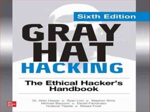 دانلود کتاب هک کلاه خاکستری – راهنمای هکرهای اخلاقی