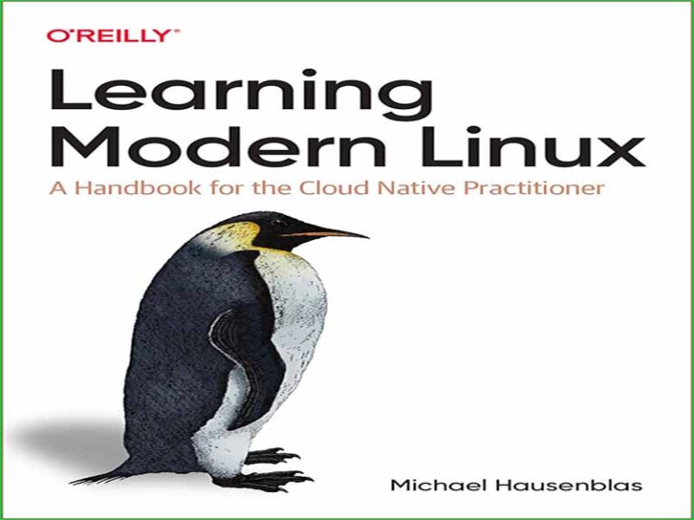 دانلود کتاب آموزش لینوکس مدرن – راهنمایی برای Cloud Native Practitioner