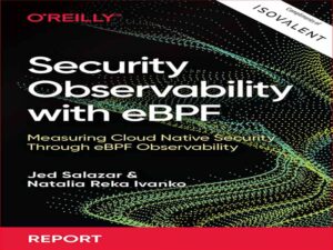 دانلود کتاب قابلیت مشاهده امنیت cloud-native با eBPF