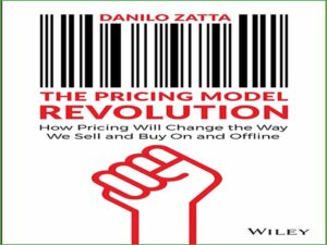 دانلود کتاب انقلاب مدل قیمت‌گذاری – نحوه قیمت‌گذاری جهت فروش و خرید آنلاین و آفلاین