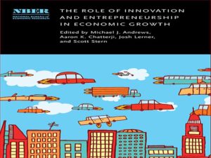 دانلود کتاب نقش نوآوری و کارآفرینی در رشد اقتصادی