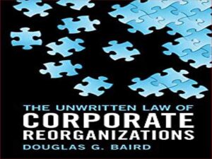 دانلود کتاب قانون نانوشته سازماندهی مجدد شرکتها
