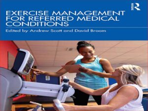 دانلود کتاب مدیریت تمرینات ورزشی در ارجاع پزشکی
