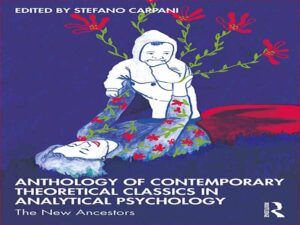 دانلود کتاب گلچین کلاسیک‌های نظری معاصر در روانشناسی تحلیلی