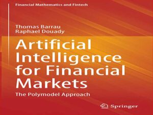 دانلود کتاب هوش مصنوعی برای بازارهای مالی – رویکرد چند مدلی