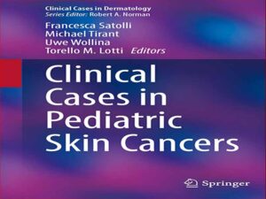 دانلود کتاب موارد بالینی در سرطان پوست کودکان