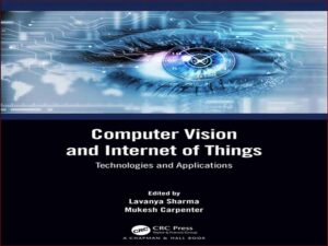 دانلود کتاب بینایی کامپیوتر و اینترنت اشیا – فناوری ها و کاربردها