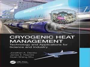دانلود کتاب مدیریت حرارت برودتی – فناوری و کاربردهای علم و صنعت